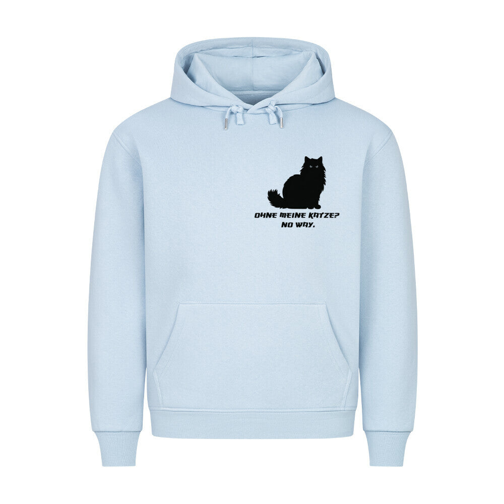 No Way, nicht ohne meine Katze, Hoodie in blau, für Katzenfreunde