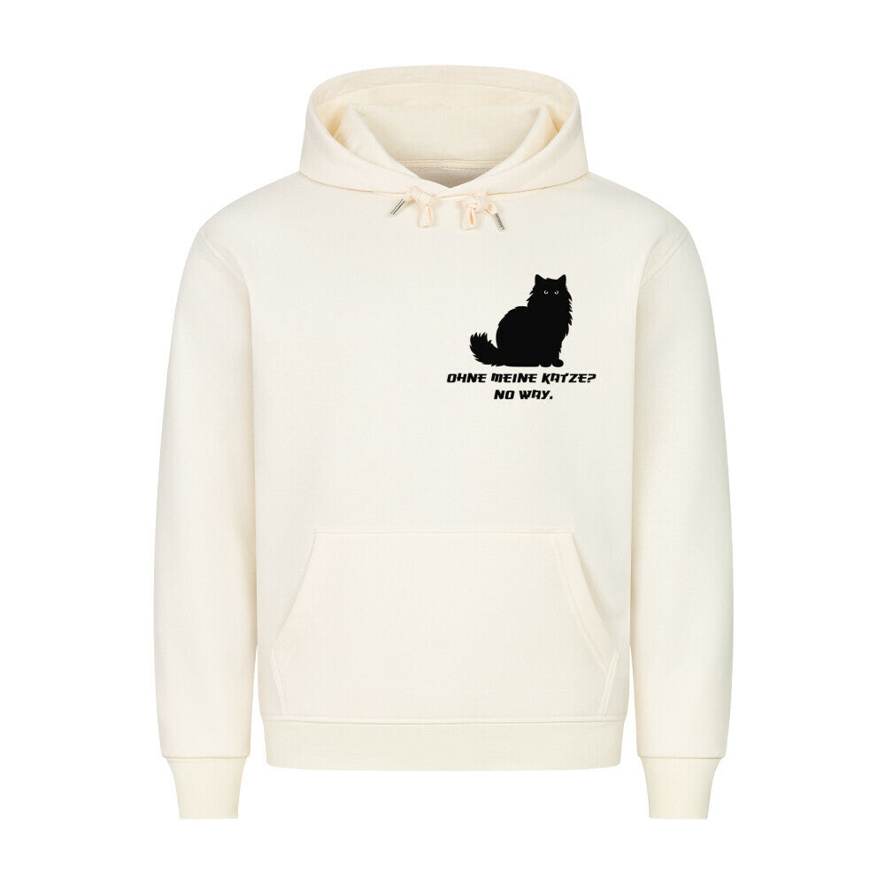 No Way, nicht ohne meine Katze, Hoodie in beige, für Katzenfreunde und Katzenfans
